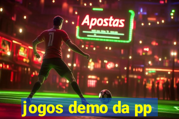 jogos demo da pp